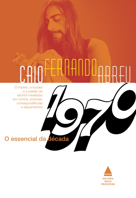 Baixar-Livro-O-Essencial-de-Decada-de-1970-Caio-Fernando-Abreu-em-PDF-ePub-e-Mobi