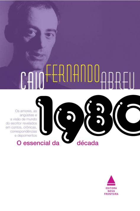 Baixar-Livro-O-Essencial-de-Decada-de-1980-Caio-Fernando-Abreu-em-PDF-ePub-e-Mobi1